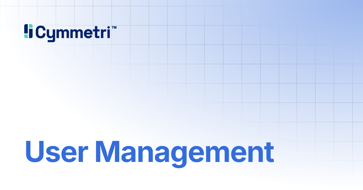 User Management | Cymmetri