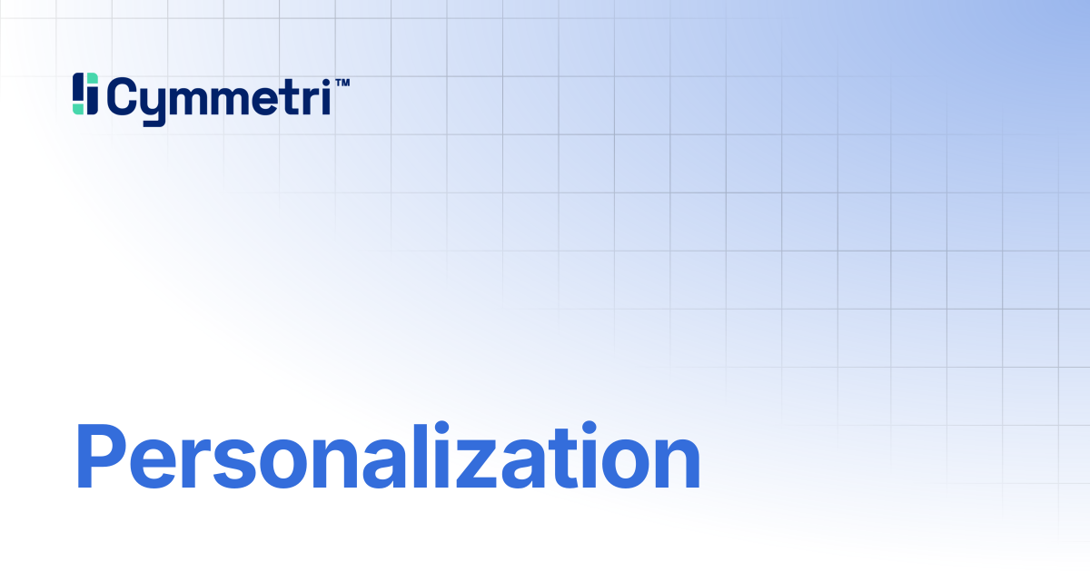 Personalization | Cymmetri