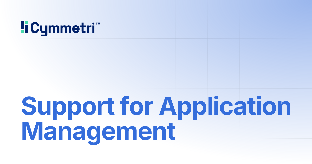Support for Application Management | Cymmetri