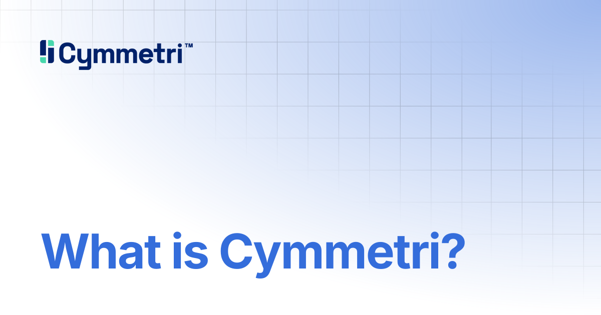 What is Cymmetri? | Cymmetri